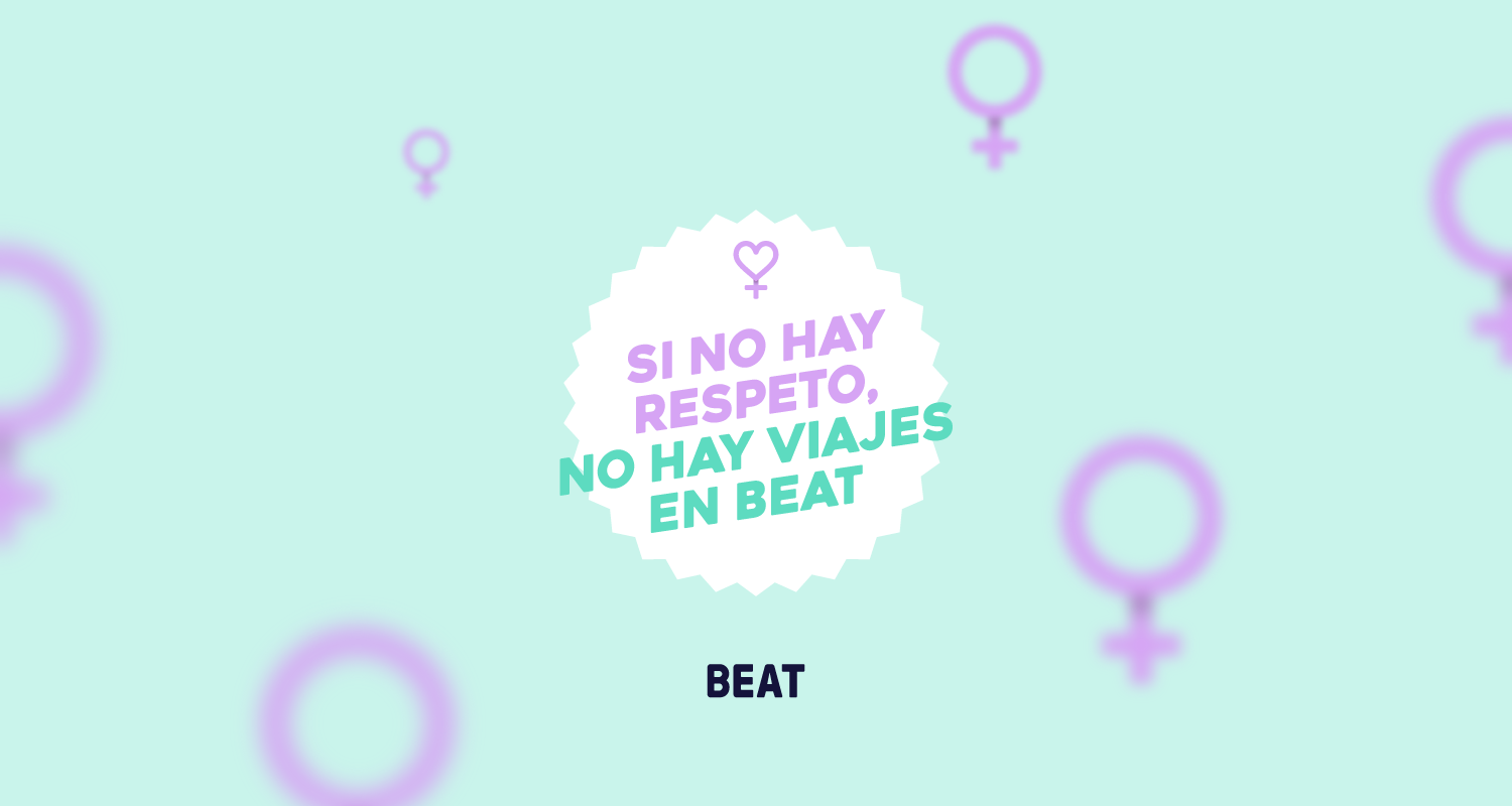 “Manejémonos con respeto”, la campaña de concientización de Beat por el Día de la Mujer